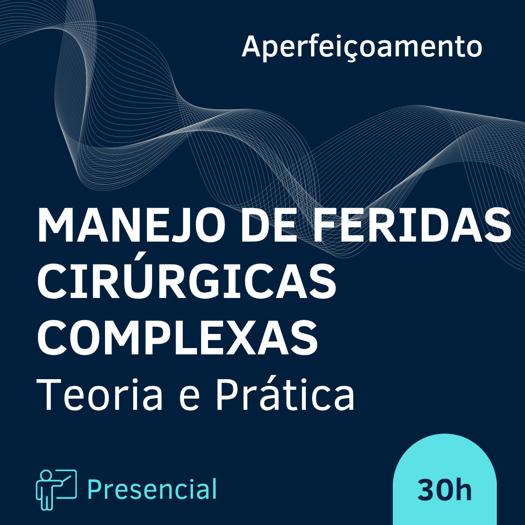 MANEJO DE FERIDAS CIRÚRGICAS COMPLEXAS